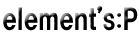 element's:P